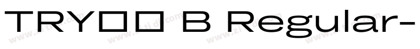 TRY喜楽 B Regular字体转换